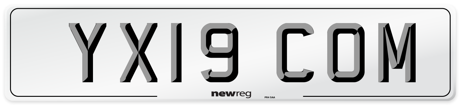 YX19 COM Number Plate from New Reg